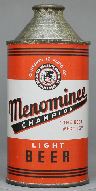 Menominee Champion Light Beer Cone Top Can