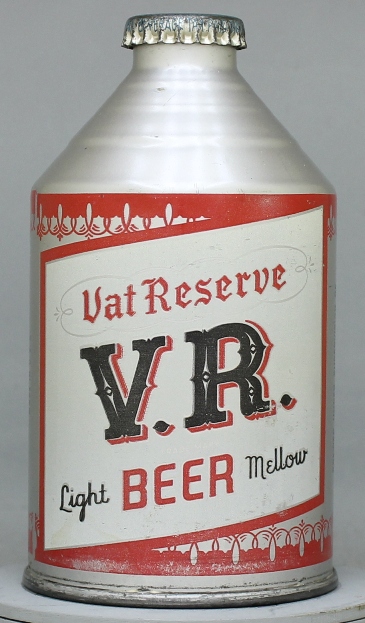 V. R. Vat Reserve Beer Crowntainer